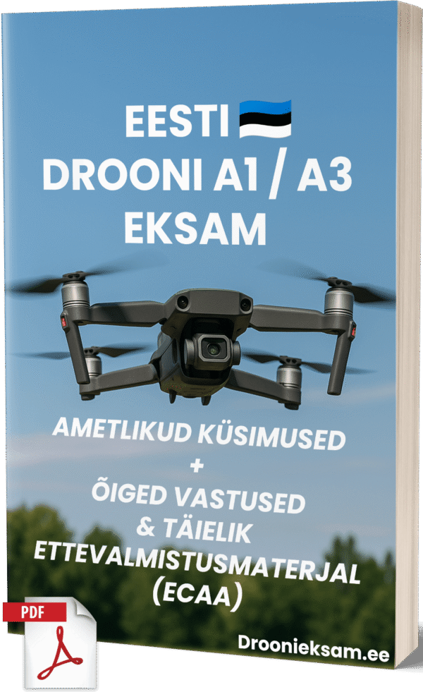 Eesti Drooni A1/A3 Eksam - Ametlikud Küsimused ja Õiged Vastused Selgitustega (ECAA) - Image 1