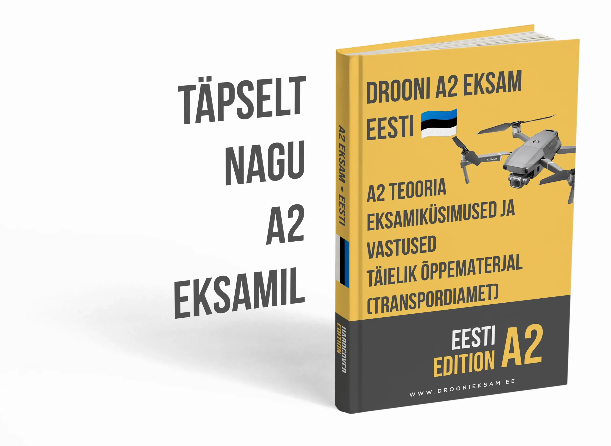 Drooni A2 eksam Eestis – Põhjalik teooria, täielikud õppematerjalid ja 500+ eksamilaadset küsimust koos vastustega - Image 3